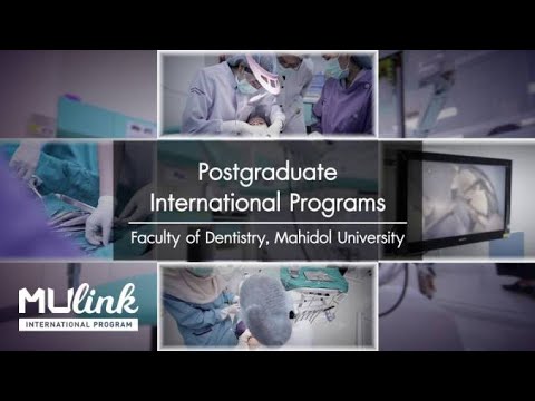 Postgraduate Programs, Faculty of Dentistry Mahidol University