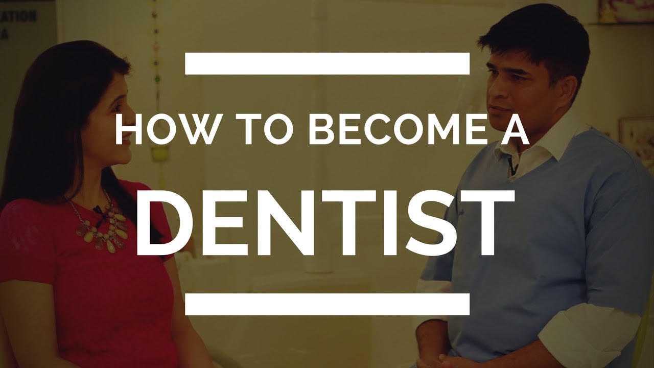 Dentist Career Information: How to Become a Dentist in India #ChetChat
