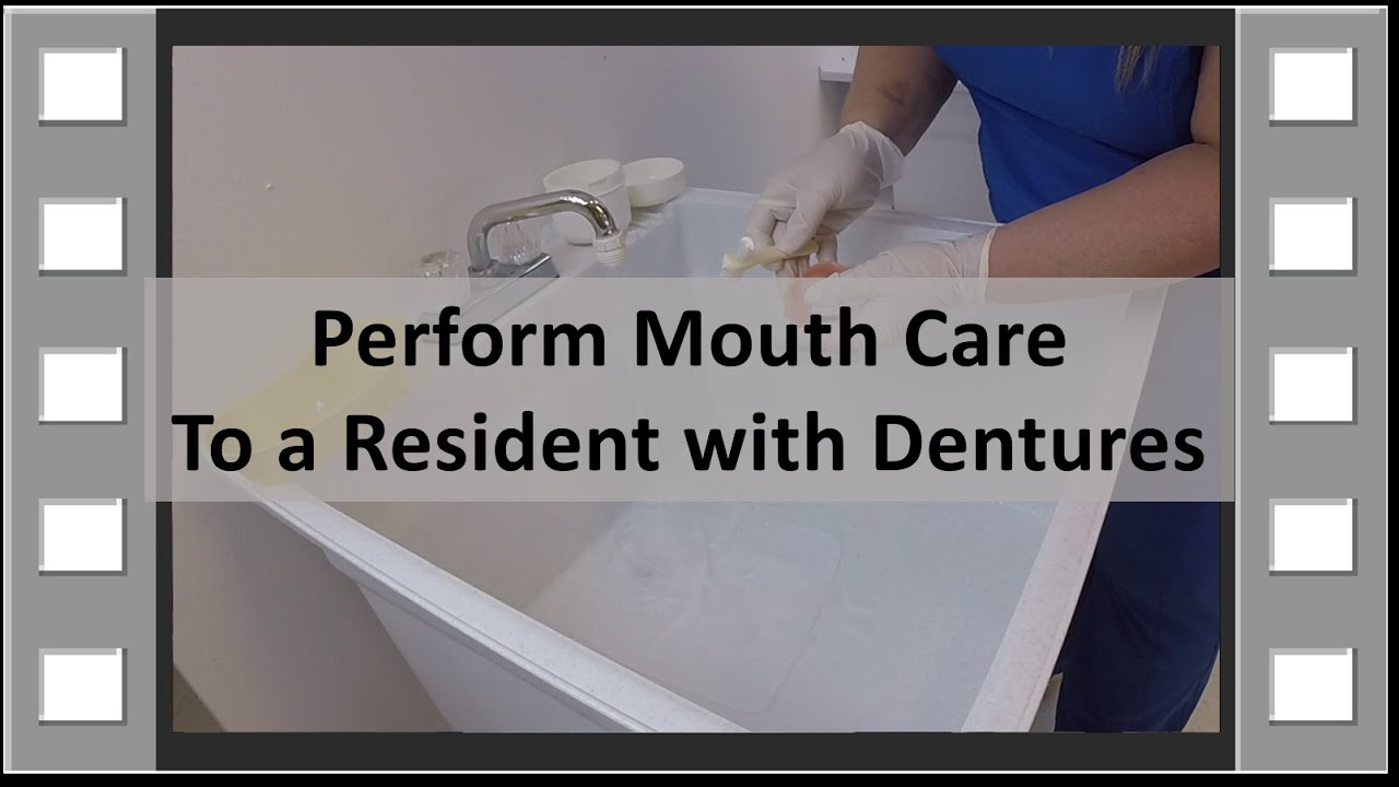 Perform Denture Care CNA Skill NEW